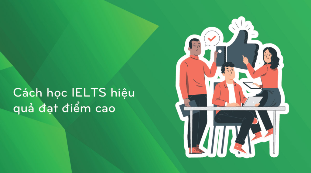 Bí Quyết Học Tiếng Anh IELTS Đạt Điểm Cao - Chia Sẻ Từ Chuyên Gia English Hanoi